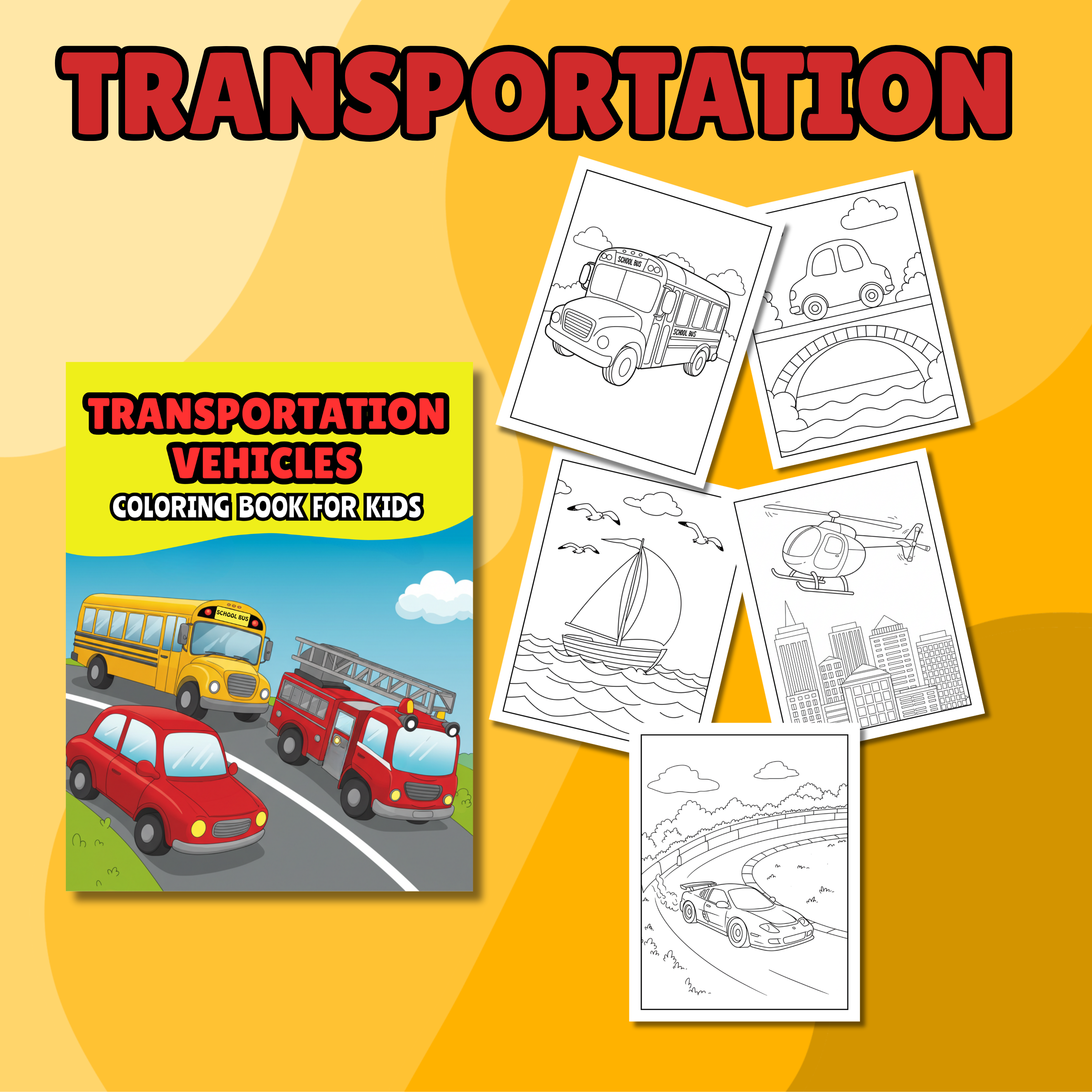 Transportation Vehicles Coloring Book for Kids